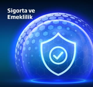 Sigorta ve Emeklilik