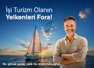 Turizmde Yelkenler Fora Kredi Kampanyası