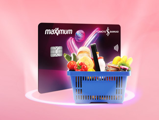 Maximum Kart’ınızla Market alışverişlerinize 150 TL MaxiPuan!