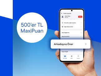İş Bankası’nı arkadaşınıza önerin hem siz hem de arkadaşınız 500 TL MaxiPuan kazanın!