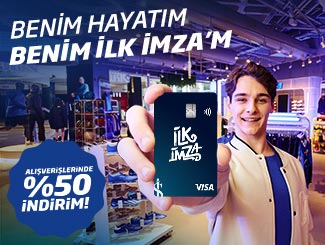 İlk İmza Bankamatik Kartı'na alışverişlerinde % 50 indirim fırsatı!