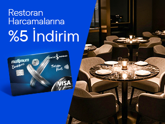 Maximum Business Turizm Kart ile Restoran Harcamalarına %5 İndirim Ayrıcalığı!